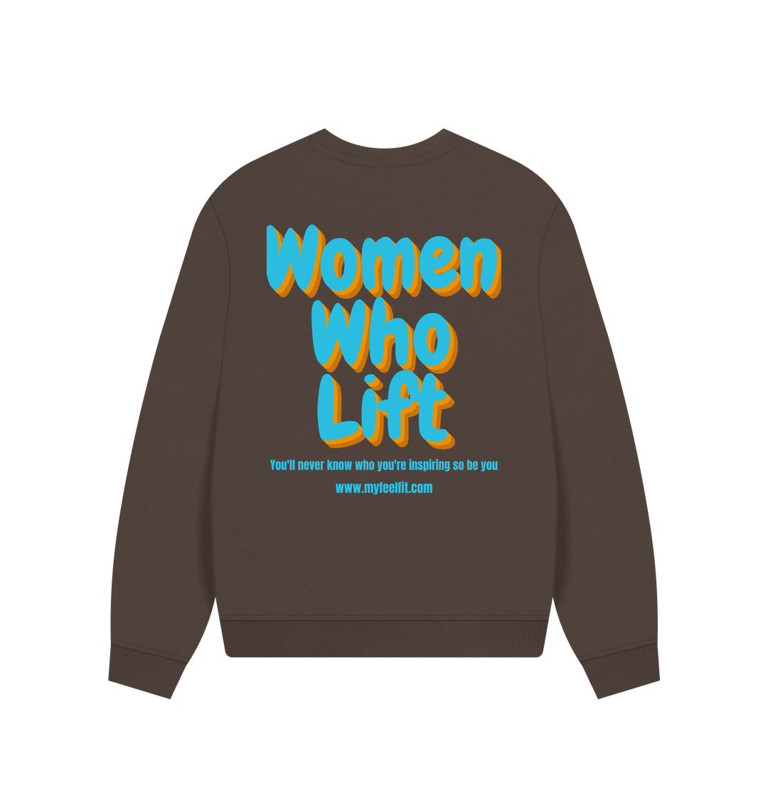 Women who lift Sweatshirt