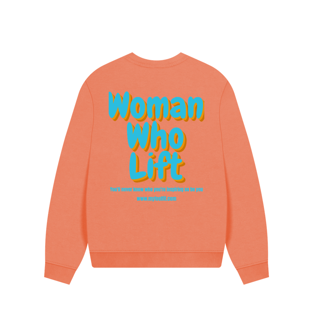 Women who lift Sweatshirt 